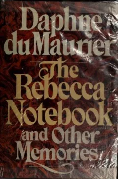 The Rebecca Notebook and Other Memories