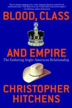 Blood, class, and empire