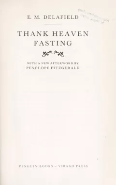 Thank Heaven Fasting (Virago Modern Classics)
