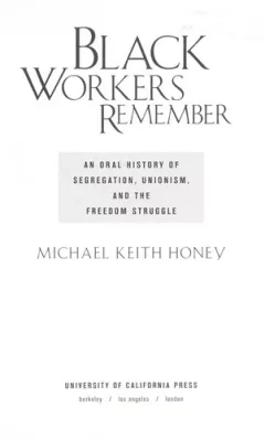 Black workers remember