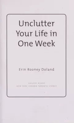 Unclutter your life in one week