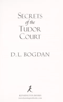 Secrets of the Tudor Court