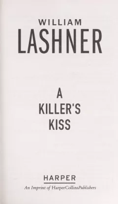 A killer's kiss