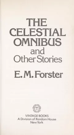 The celestial omnibus and other stories