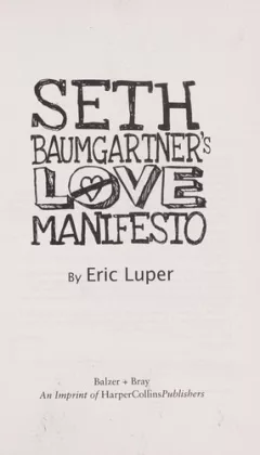 Seth Baumgartner's love manifesto