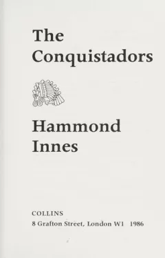 The Conquistadors