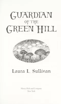Guardian of the Green Hill