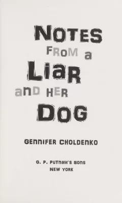 Notes from a liar and her dog
