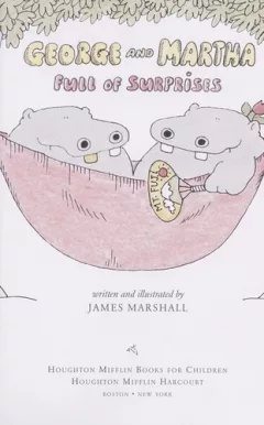 George and Martha, full of surprises