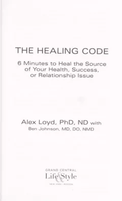 The healing code