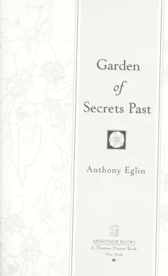The garden of secrets past
