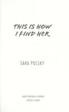 This is how I find her