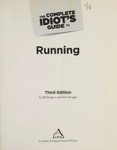 The complete idiot's guide to running