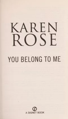 You belong to me
