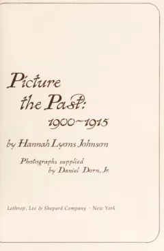 Picture the past, 1900-1915