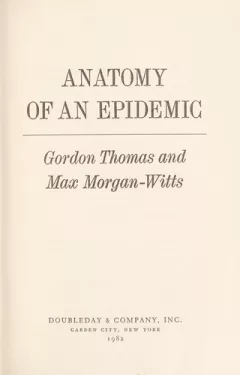 Anatomy of an epidemic
