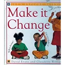 Make it change