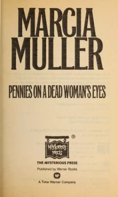 Pennies on a dead woman's eyes