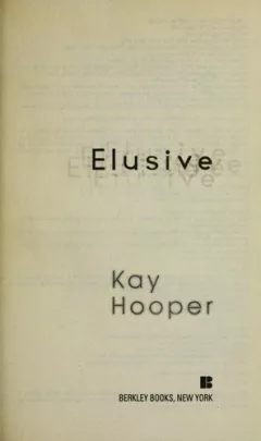 Elusive