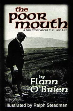 The poor mouth