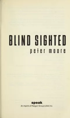 Blind sighted