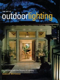 Art of Outdoor Lighting