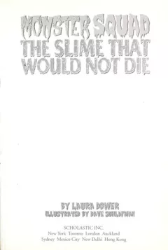 The slime that would not die