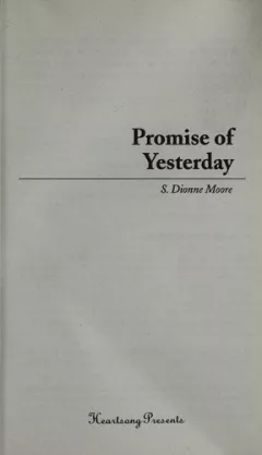 Promise of yesterday