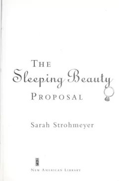 The sleeping beauty proposal