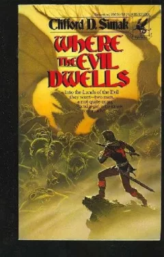 Where the evil dwells