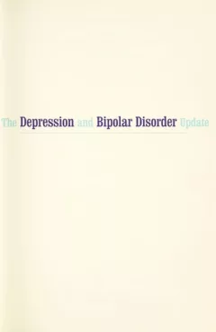The depression and bipolar disorder update