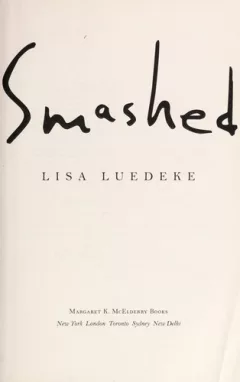 Smashed