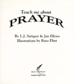 Teach me about prayer