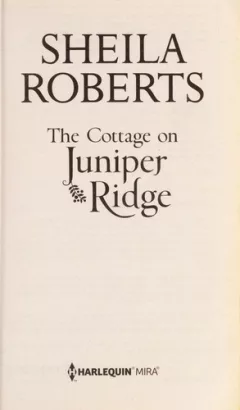 The Cottage on Juniper Ridge