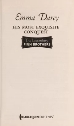 His most exquisite conquest