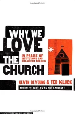 Why we love the church