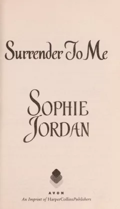Surrender to Me