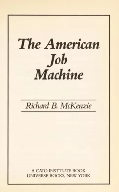 The American job machine
