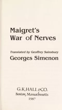 Maigret's war of nerves