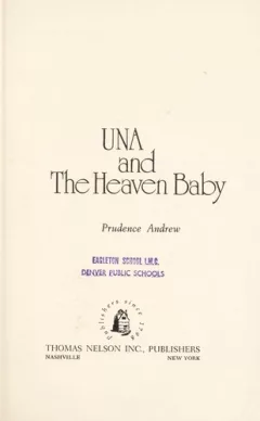 Una and the heaven baby