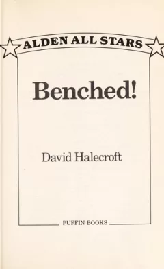 Benched!