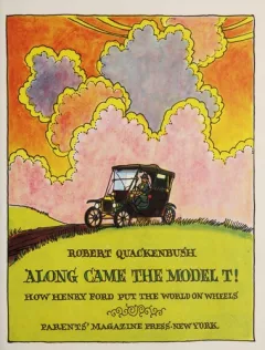 Along came the Model T!