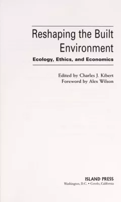 Reshaping the built environment