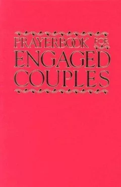 Prayerbook for Engaged Couples