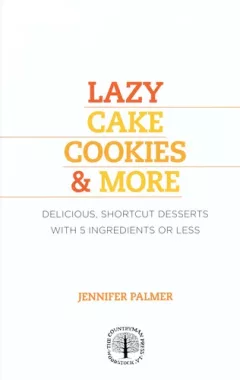 Lazy cake cookies & more