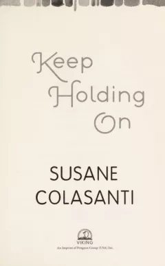 Keep holding on