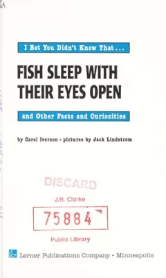 Fish sleep with their eyes open and other facts and curiosities