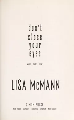 Don't close your eyes