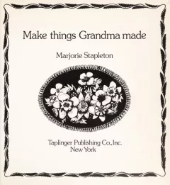Make things grandma made
