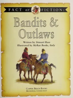 Bandits & outlaws